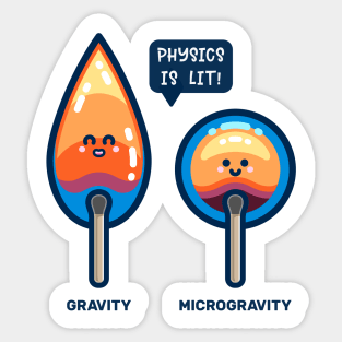 Physics Is Lit! Sticker